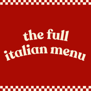 the full italian menu